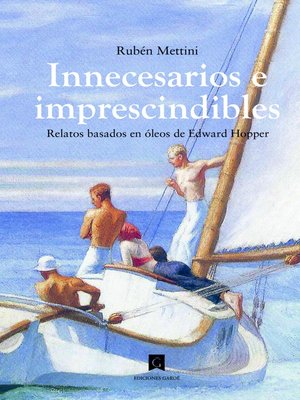 cover image of Innecesarios e imprescindibles